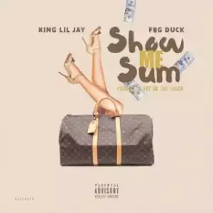 Instrumental: FBG Duck - Show Me Sum ft. Lil Jay (Produced By King LeeBoy)